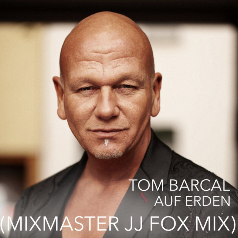 Tom Barcal Auf Erden (Mixmaster JJ Fox Mix) MHR24 MyHitradio24
