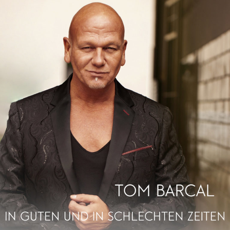 Tom Barcal In Guten Und In Schlechten Zeiten MHR24 MyHitradio24