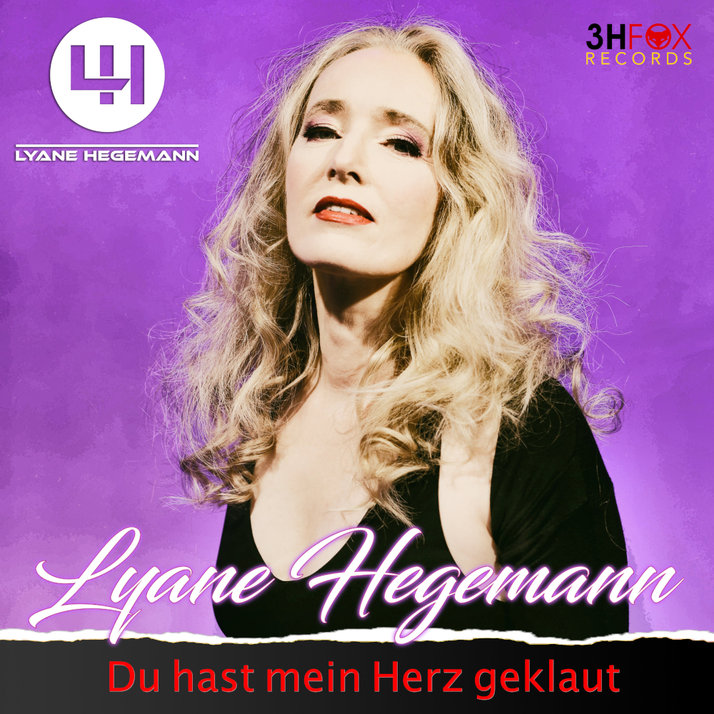 Lyane Hegemann Du Hast Mein Herz Geklaut – MHR24 – MyHitradio24